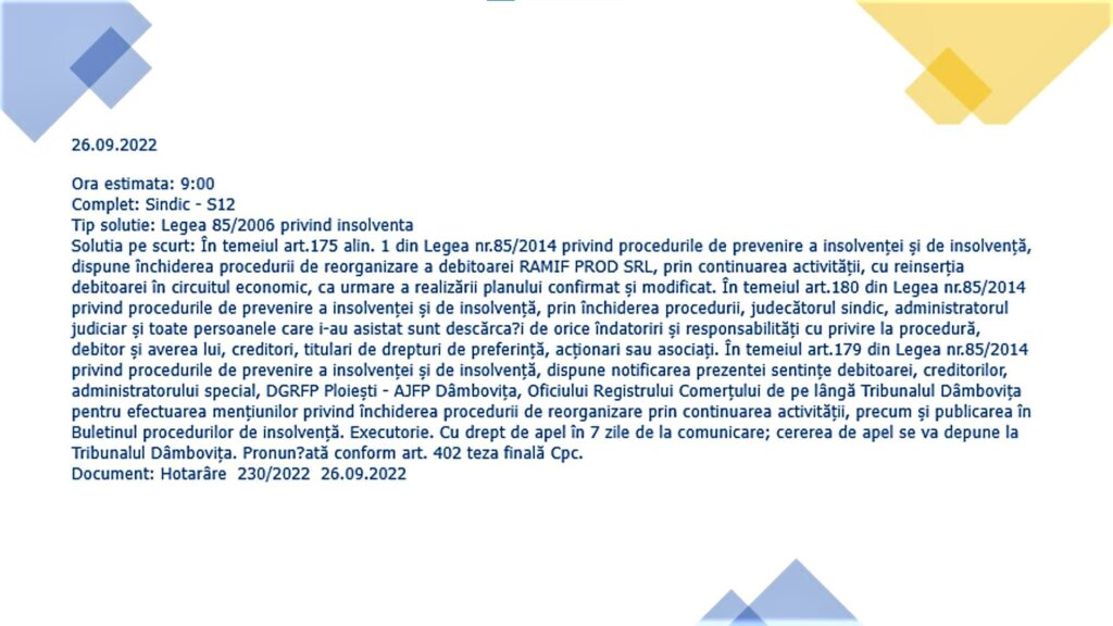 Ramif prod SRL Inchiderea procedurii de insolventa